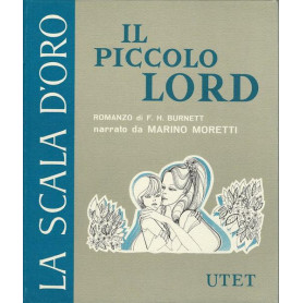 IL PICCOLO LORD - La scala d'oro