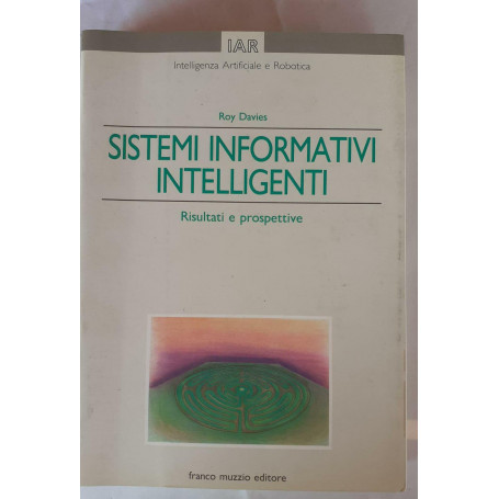 Sistemi informativi intelligenti : risultati e prospettive