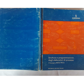 Struttura e programmazione degli elaboratori di processo