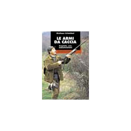 Le armi da caccia. Acquisto