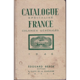 Catalogue spécialisé - France - Colonies Générales.