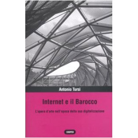 Internet e il Barocco. L'opera d'arte nell'epoca della sua digitalizzazione