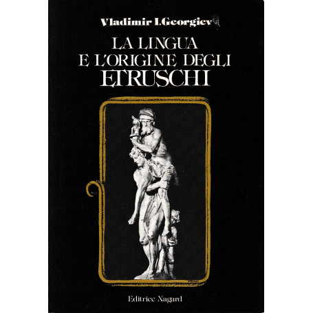 La lingua e l'origine degli Etruschi