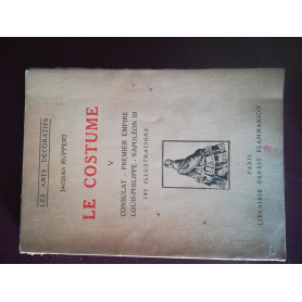 Le costume V Consulat - Premier Empire Louis - Philippe - Napoleon III