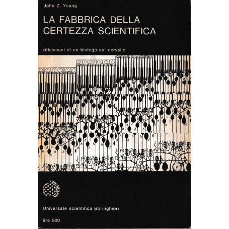 La fabbrica della certezza scientifica