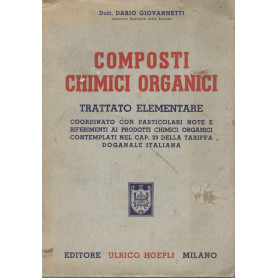 Composti chimici organici. Trattato elementare