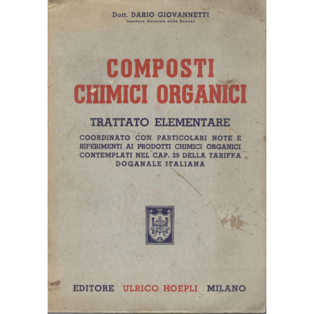 Composti chimici organici. Trattato elementare
