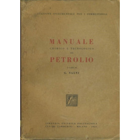 Manuale chimico e tecnologico del petrolio