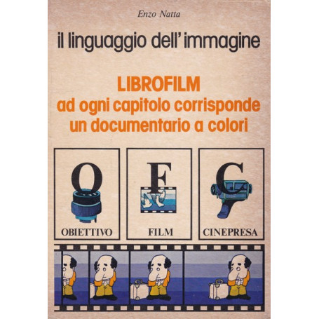 Il linguaggio dell'immagine. Un programma di educazione alla lettura del film.
