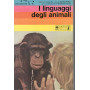 I linguaggi degli animali