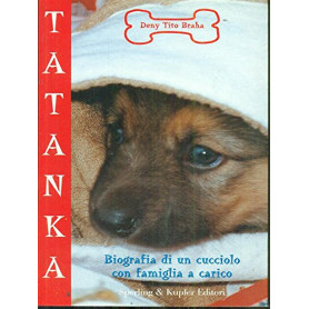 Tatanka: biografia di un cucciolo con famiglia a carico
