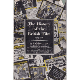 The History of the British Film. 1914-1918