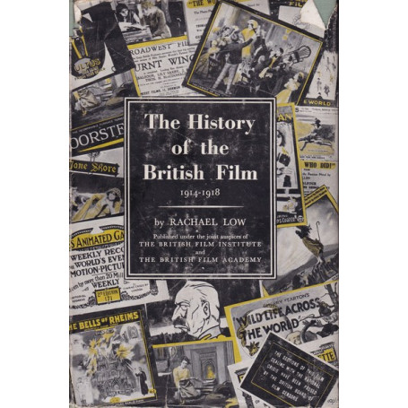 The History of the British Film. 1914-1918