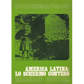 America Latina : lo schermo conteso