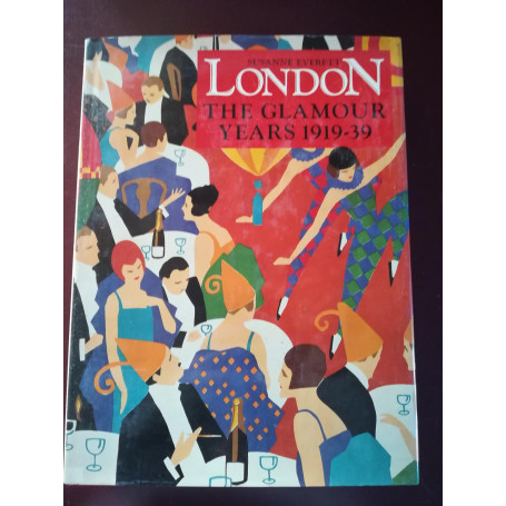 London The Glamour Years 1919-1939