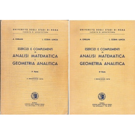 Esercizi e complementi di analisi matematica e geometria analitica. I^-II^ parte