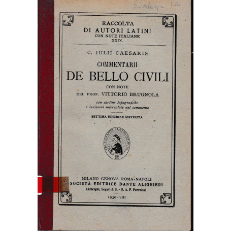 Da Bello Civili. Testo in Italiano e Latino