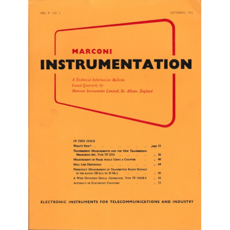 Marconi instruments. A Technical Information Bulletin.Vol. 9 - N. 3 - Sett. 1963