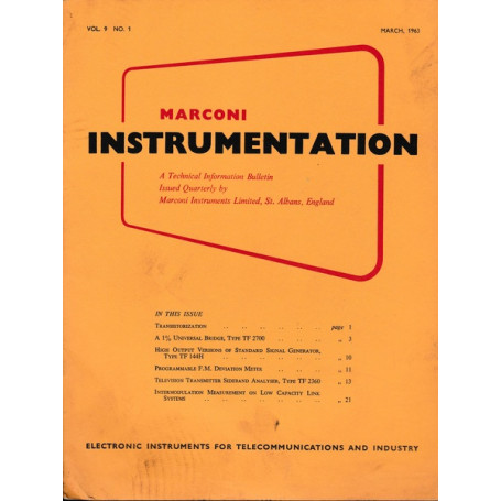 Marconi instruments. A Technical Information Bulletin. Vol. 9 - N. 1 - Mar. 1963