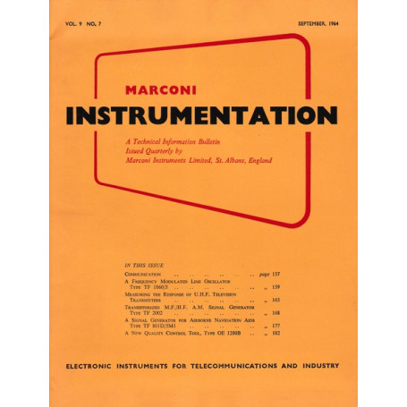 Marconi instruments. A Technical Information Bulletin.Vol. 9 - N. 7 - Sett. 1963