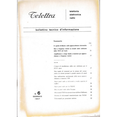 Telettra. Bollettino tecnico d'informazione. N. 6 - Gen. 1957