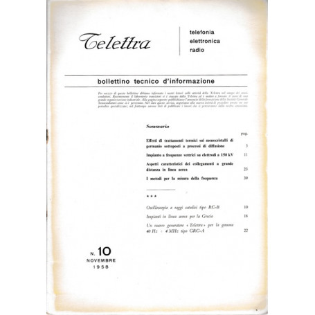 Telettra. Bollettino tecnico d'informazione. N. 10 - Nov. 1958