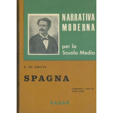 Spagna. Narrativa moderna per la scuola media