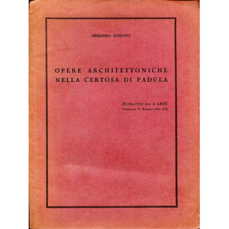 Opere architettoniche nella Certosa di Padula