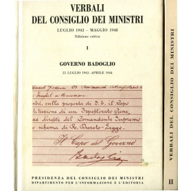 Verbali del Consiglio dei Ministri luglio1943-maggio1948 Governo Badoglio