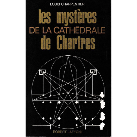 Les mystères de la cathédrale de Chartres