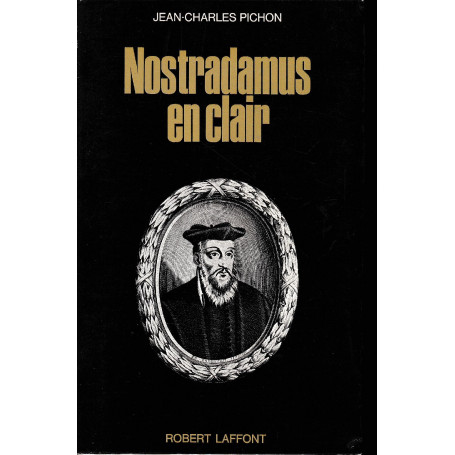 Nostradamus en clair