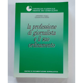 La professione di giornalista e il suo ordinamento