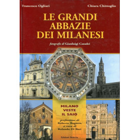 Le grandi abbazie milanesi