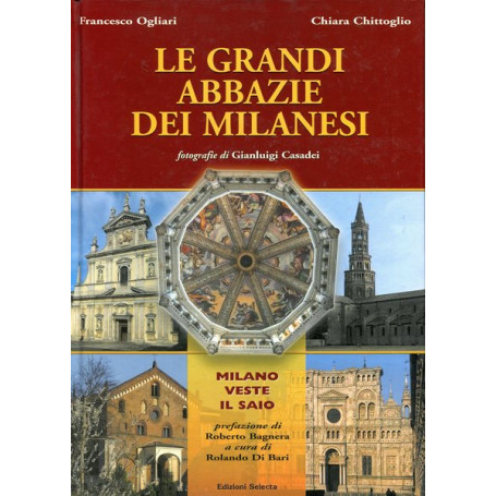 Le grandi abbazie milanesi