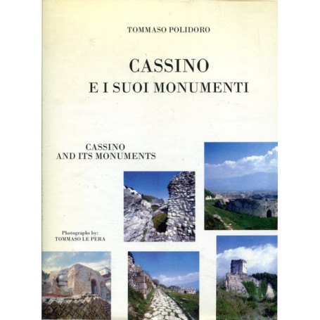 Cassino e i suoi monumenti - Cassino and its monuments