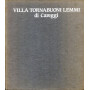 Villa Tornabuoni Lemmi di Careggi - storia di un restauro