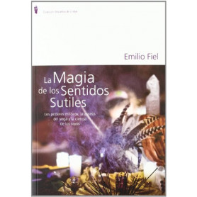La magia de los sentidos sutiles