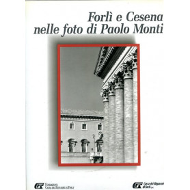 Forlà¬ e Cesena nelle foto di Paolo Monti