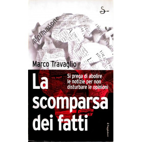 La scomparsa dei fatti