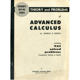 Advanced Calculus : Theory And Problems. Schaum's Outline Series.