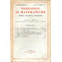 Periodico di matematiche.Storia-didattica-filosofia Serie IV Volume XIX 1939 n.1