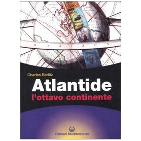 Atlantide. L'ottavo continente