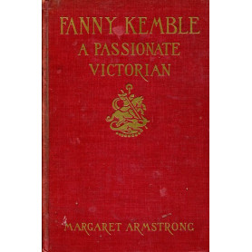 Fanny Kemble - a passionate victorian