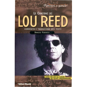 Le canzoni di Lou Reed - commento e traduzione dei testi