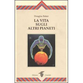 La vita sugli altri pianeti