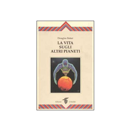 La vita sugli altri pianeti