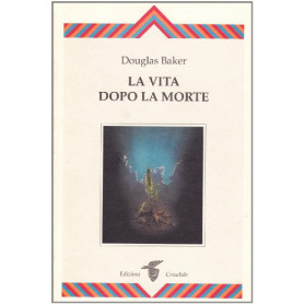 La vita dopo la morte