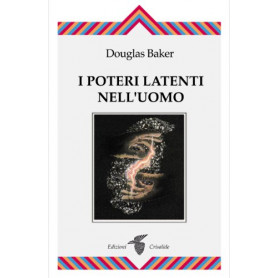 I poteri latenti nell'uomo