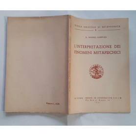 L'Interpretazione dei fenomeni metapsichici