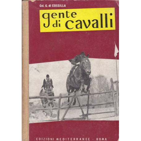 Gente di cavalli. Manuali per i pony club.